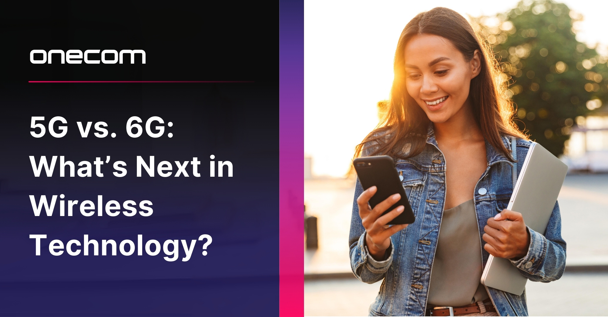 5G vs. 6G: What’s Next in Wireless Technology?