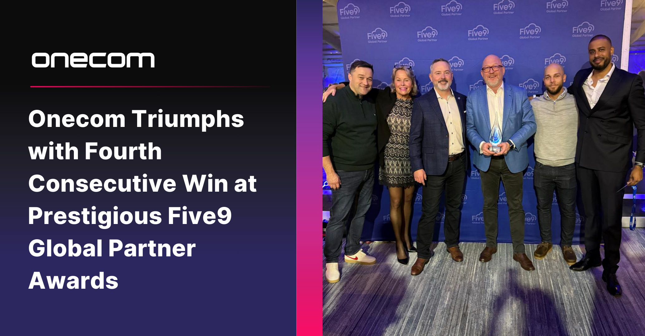 Onecom Triumphs with Fourth Consecutive Win at Prestigious Five9 Global Partner Awards